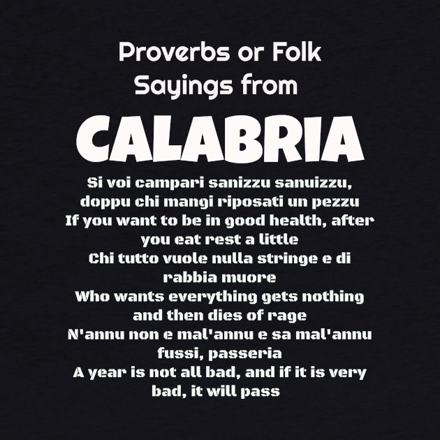 Proverbs or Folk Sayings from Calabria by Jerry De Luca